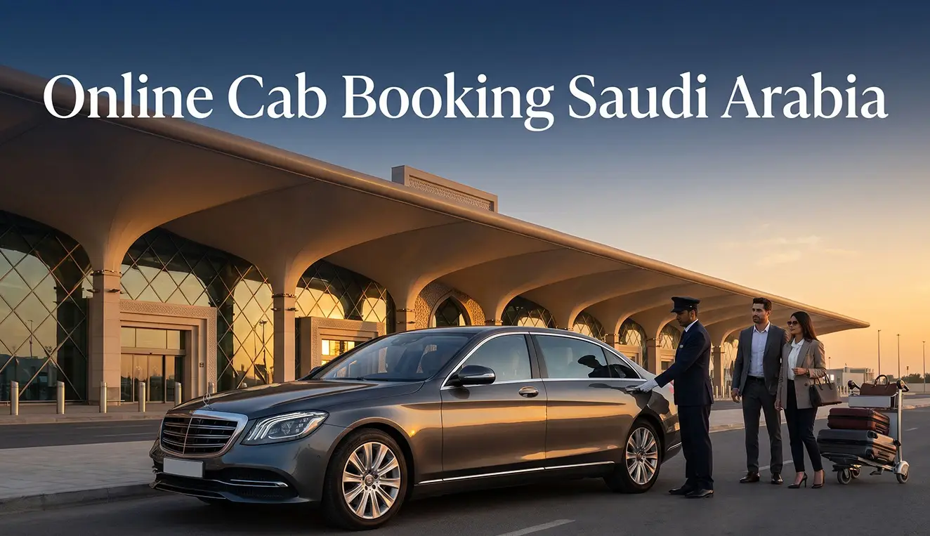 Online Cab Booking Saudi Arabia | Reliable Airport Taxi Service | CabService247