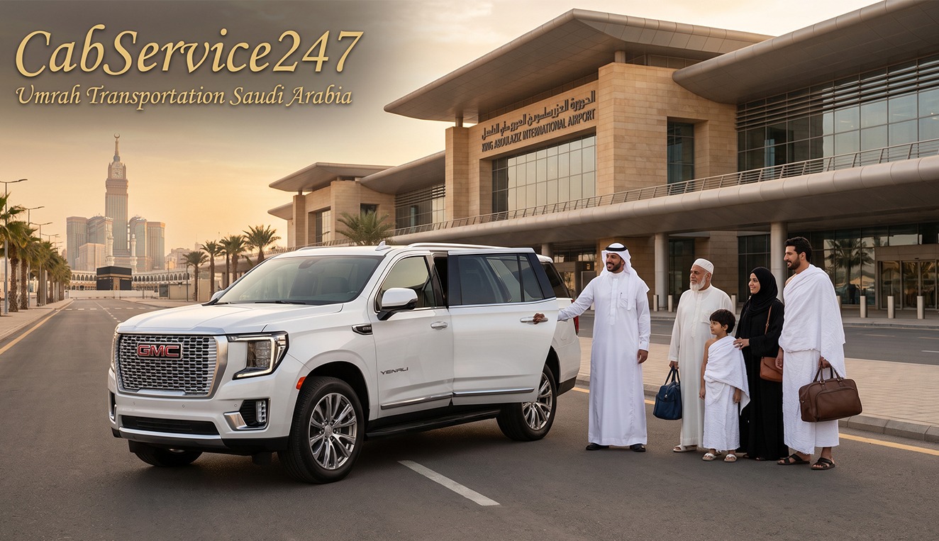 Best Cab Service in Saudi Arabia for Umrah Pilgrims: What to Look For